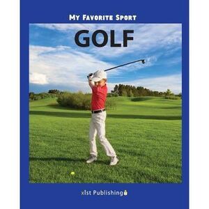 My Favorite Sport: Golf -- Nancy Streza